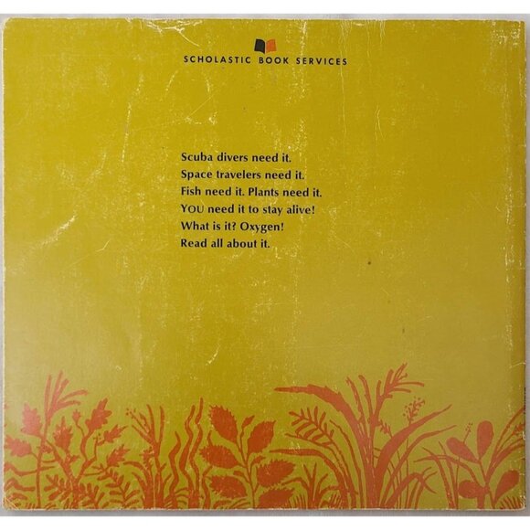 Oxygen Keeps You Alive  Franklyn M Branley Scholastic 1971 Paperback - Picture 2 of 8